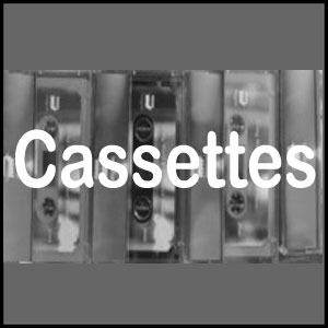 Cassettes