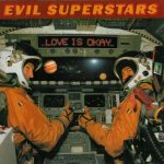 Evil Superstars, Mauro Pawlowski - Love Is Ok