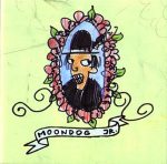 Moondog Jr - Everyday I Wear A Greasy Black Feather On My Hat - 2 x Vinyl Reissue Zita Swoon