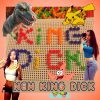 King Dick - New King Dick