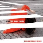 dEUS – The Ideal Crash 20th Anniversary Edition