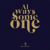 Mauro Pawlowski - Always Someone/Spotlight