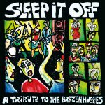 Sleep It Off - A Tribute to The Brazen Hussies